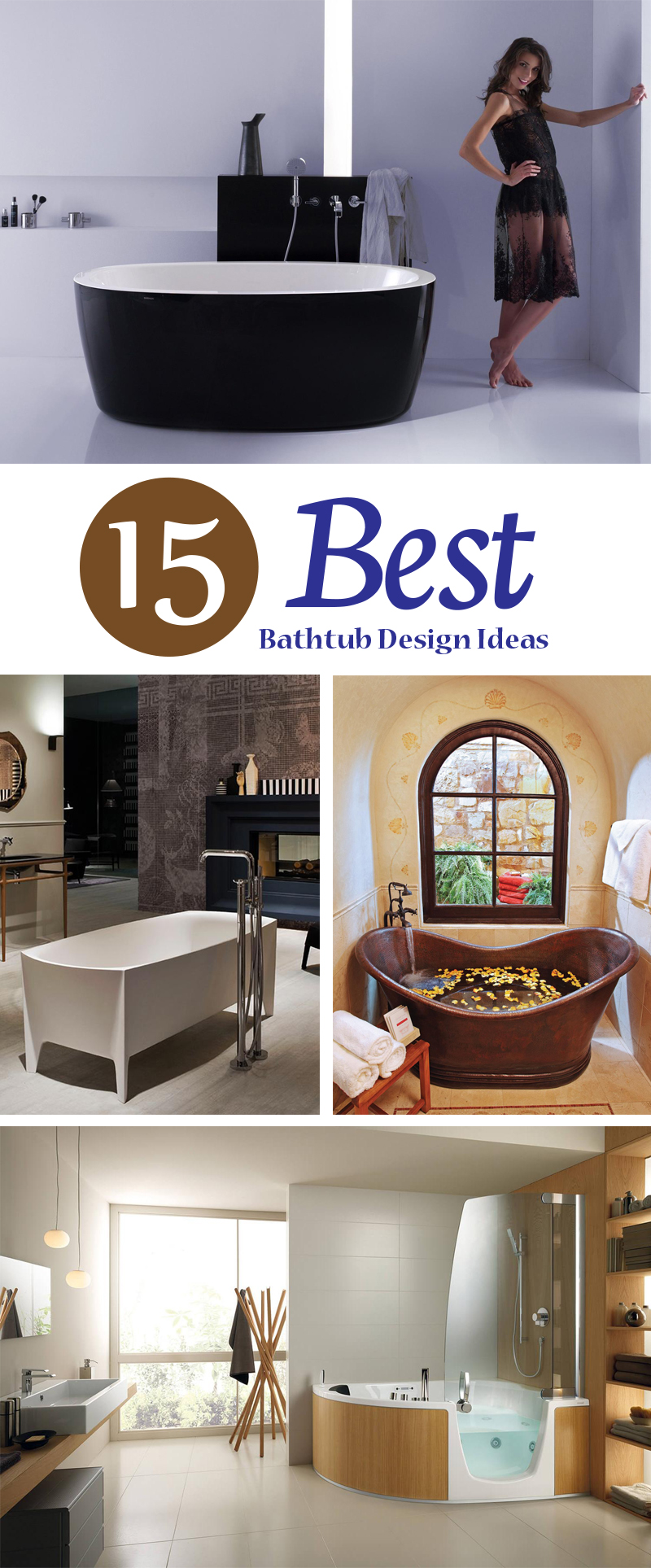 Best Bathtub Ideas and designs