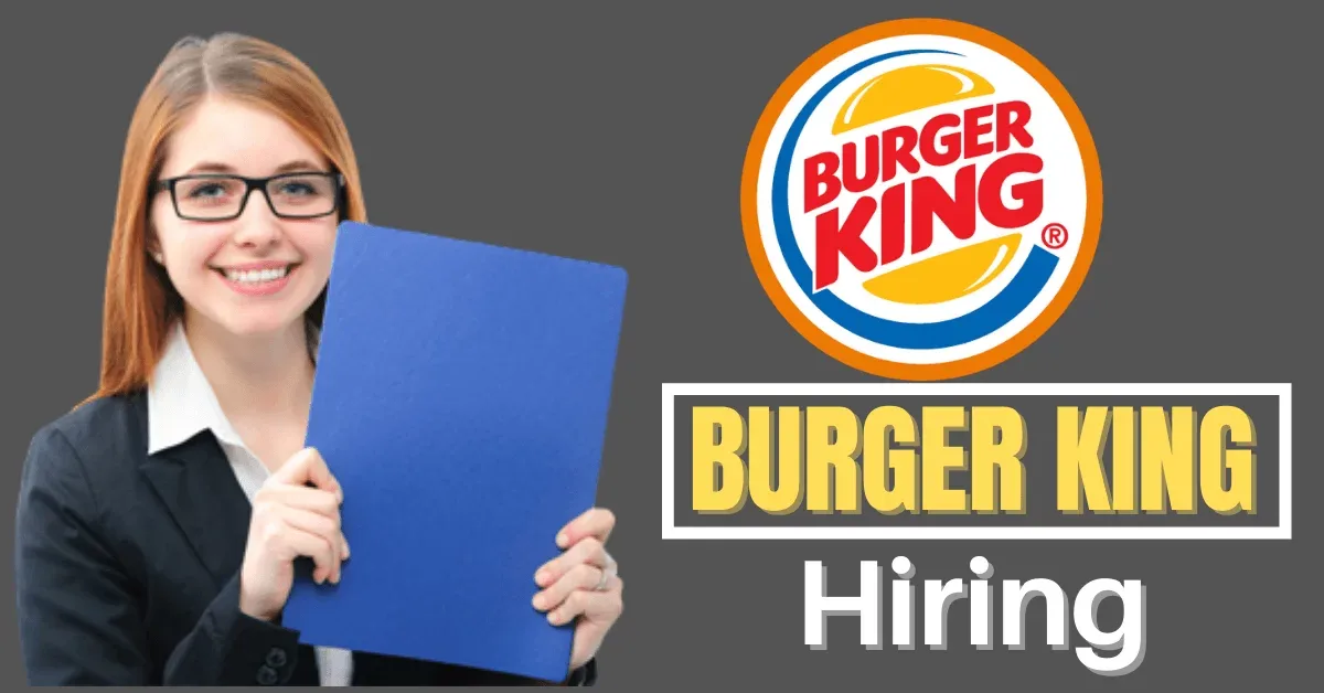 Ofertas de Empleo en Burger King: Aprende Cómo Aplicar Ahora